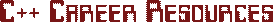 C++ Career Resources